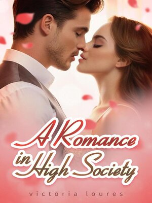 cover image of A Romance in High Society